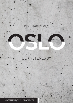 Bokomslag av "Oslo - ulikhetenes by"